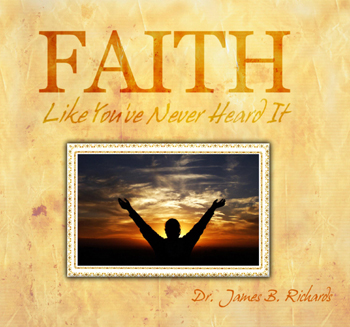 Faith Like You've Never Heard It (MP3)