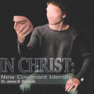 In Christ: New Covenant Identity (MP3)