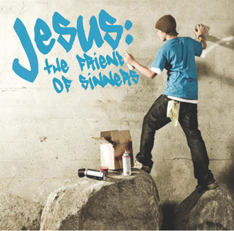 Jesus: Friend of Sinners (MP3)