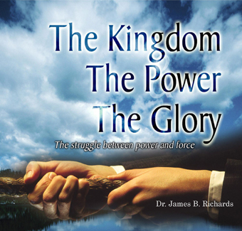 The Kingdom, The Power and The Glory (MP3)