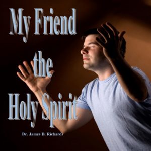 My Friend: The Holy Spirit (MP3)
