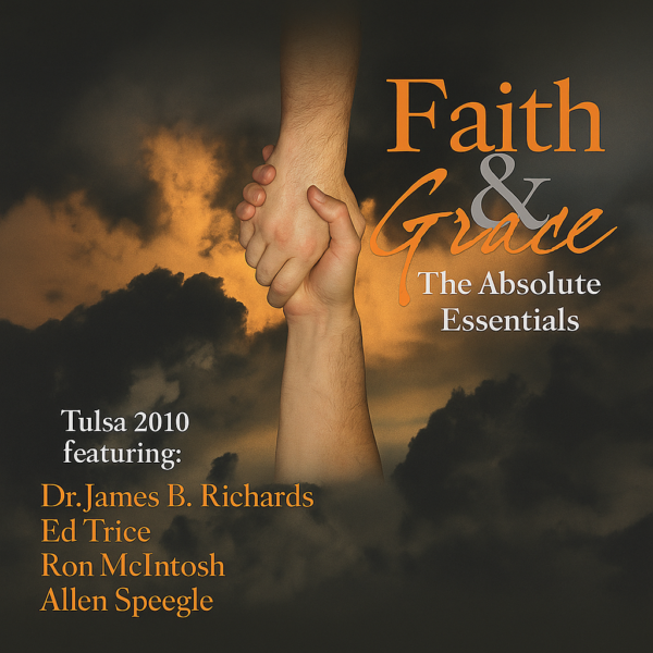 Faith and Grace: The Absolute Essentials (MP3)