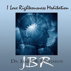 I Love Righteousness Heart Physics® Meditation (MP3)