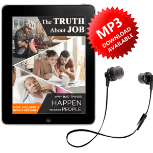 The Truth About Job: Why Bad Things Happen To Good People (MP3)