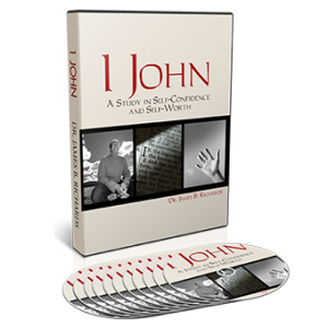 1 John: A Study in Self-Confidence and Self-Worth Series