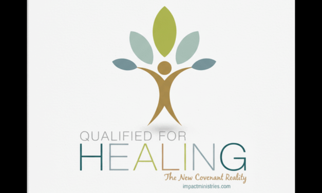Qualified for Healing: the New Covenant Reality (MP3)