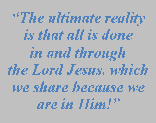 So what is this reality that I’m supposed to enter into in prayer?