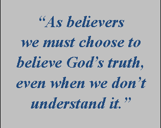 What does the Bible mean when it says the darkness could not comprehend the light?