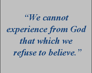 Why do so many people struggle with believing God’s Word?