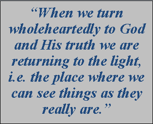 How do most people slip into darkness? How do we get out once we’re in?