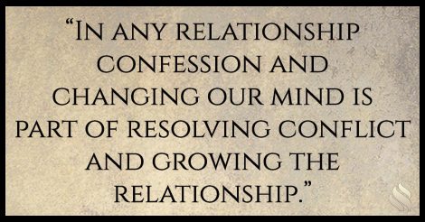 I’ve been told we should never confess sin or repent; is that true?