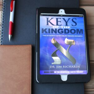 Keys of the Kingdom: The Authority to Establish Heaven on Earth (Ebook)
