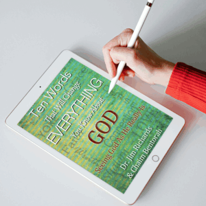 Ten Words That Will Change Everything You Know About God (Ebook)