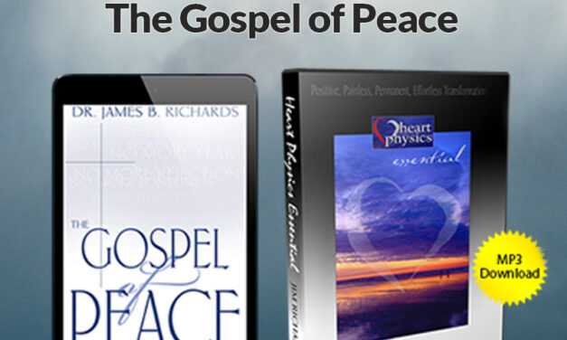 Bundle: Essential Heart Physics™ and The Gospel of Peace