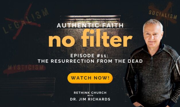 Episode 11: The Resurrection From The Dead