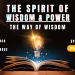 Episode 02: The Way of Wisdom