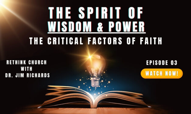 Episode 03: The Critical Factors of Faith