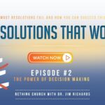 Episode 02: The Power Of Decision Making