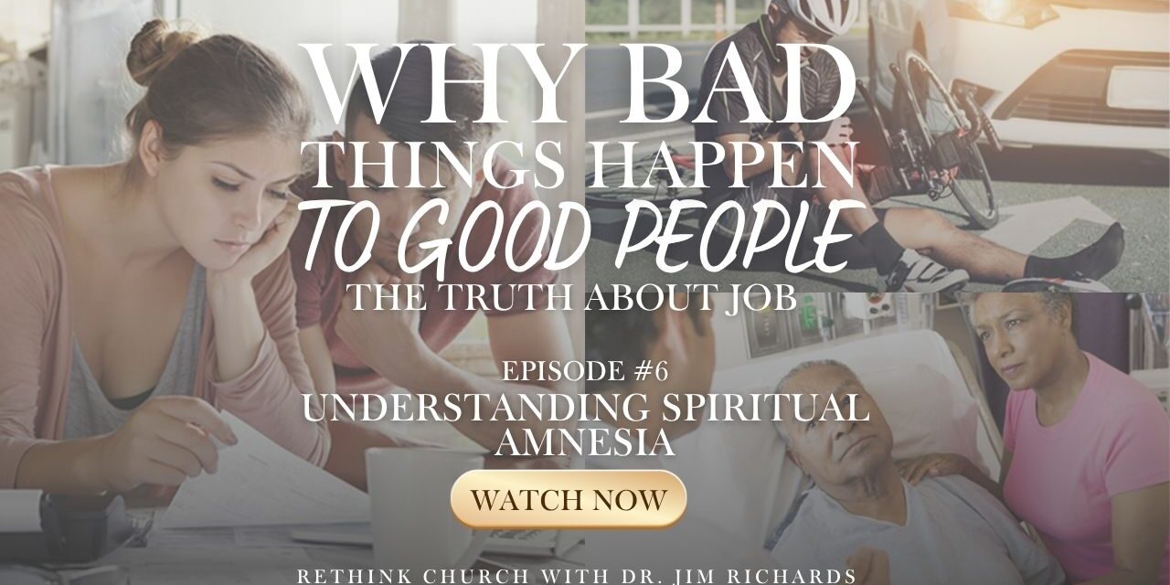 Episode 06: Understanding Spiritual Amnesia