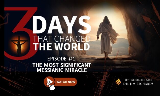 Episode 01: The Most Significant Messianic Miracle