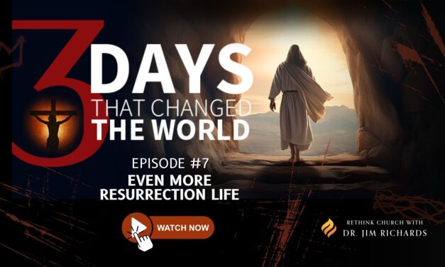 Episode 07: Even More Resurrection Life