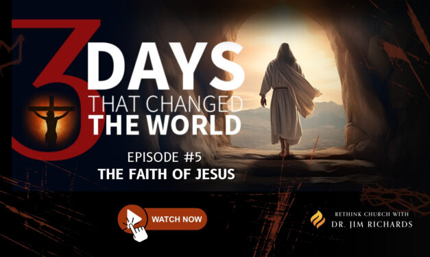 Episode 05: The Faith Of Jesus